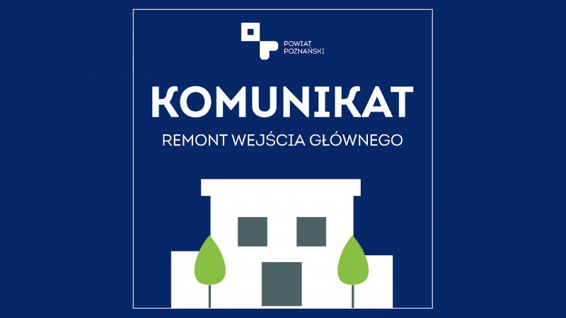 WEJŚCIE DO STAROSTWA OD UL. KRASZEWSKIEGO