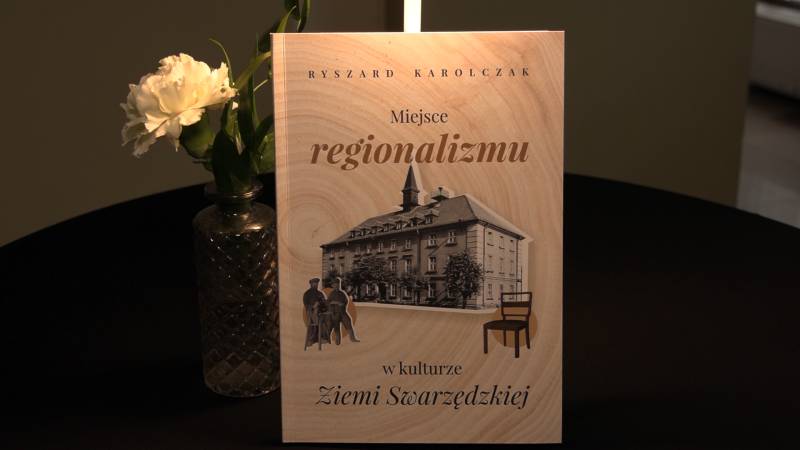 MIEJSCE REGIONALIZMU W KULTURZE ZIEMI SWARZĘDZKIEJ